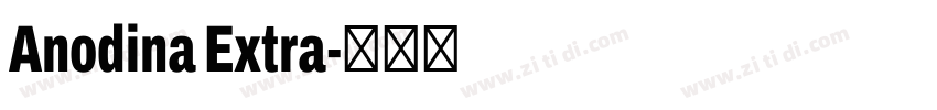 Anodina Extra字体转换